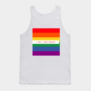 I Can't Think Straight LGBT Love Tank Top